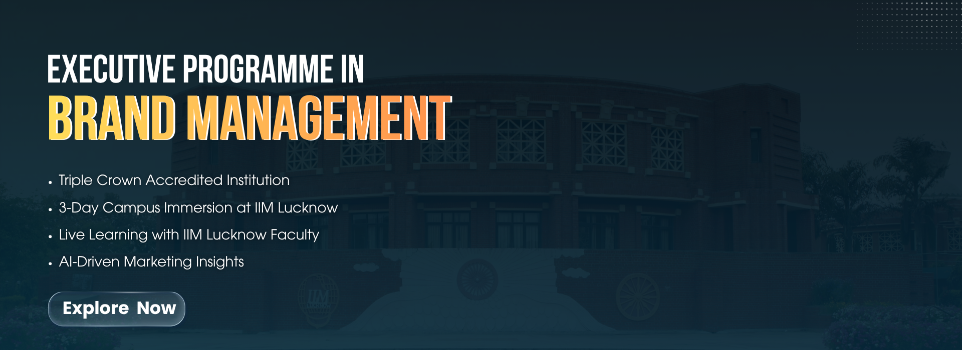 Executive Programme in Brand Management - IIM Lucknow