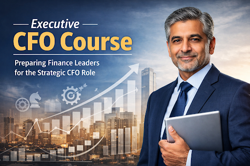 Executive CFO Course: Preparing Finance
                                        Leaders for the Strategic CFO Role